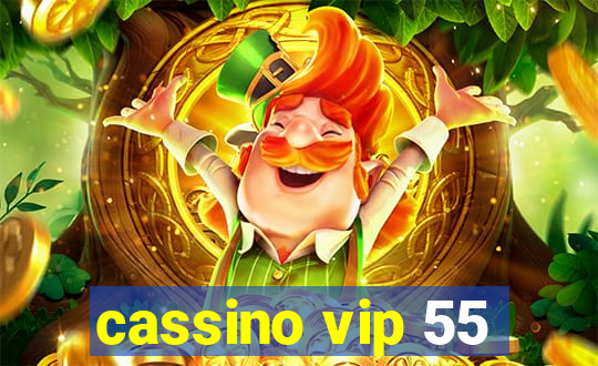 cassino vip 55